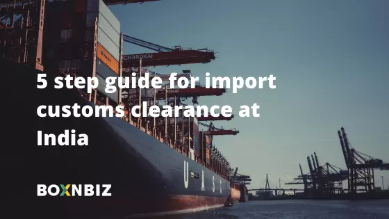Customs Clearance: A Guide on Import Customs Clearance Procedures