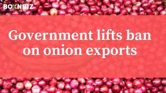 Government lifts ban on onion exports..