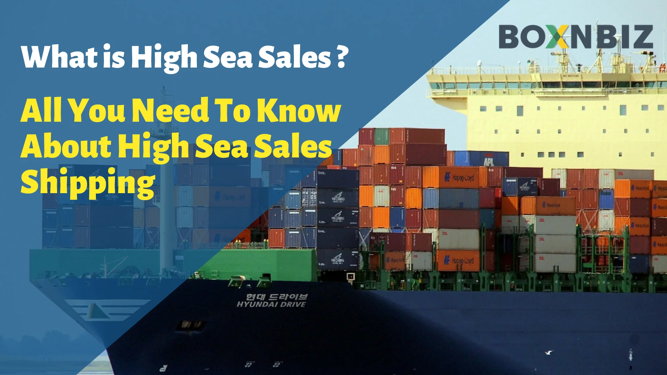 What is High sea sales? Procedure of High sea sales shipping..